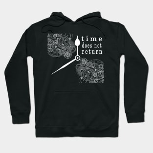 time does not return Hoodie